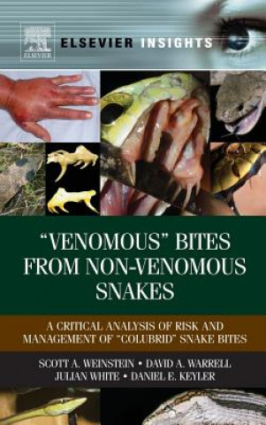Carte "Venomous" Bites from Non-Venomous Snakes Scott A. Weinstein