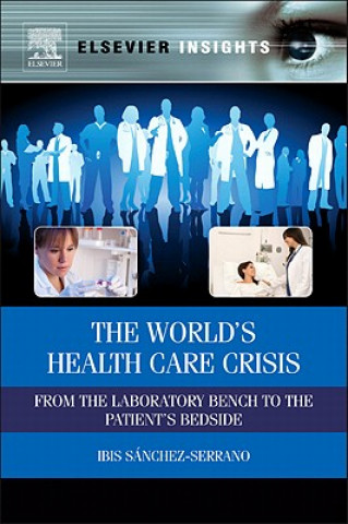 Carte World's Health Care Crisis Ibis Sanchez-Serrano