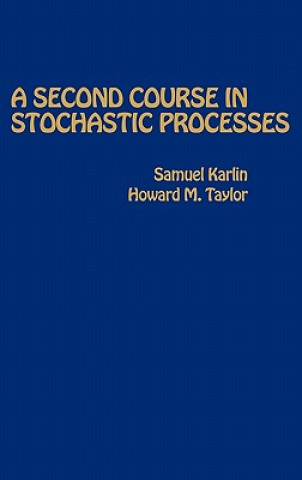 Könyv Second Course in Stochastic Processes Samuel Karlin
