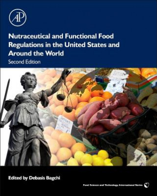 Kniha Nutraceutical and Functional Food Regulations in the United States and Around the World 