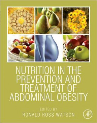 Kniha Nutrition in the Prevention and Treatment of Abdominal Obesity Ronald Watson