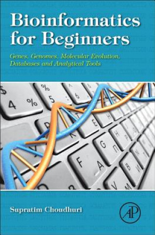 Knjiga Bioinformatics for Beginners Supratim Choudhuri