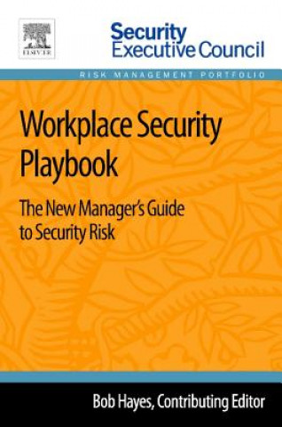 Книга Workplace Security Playbook Bob Hayes