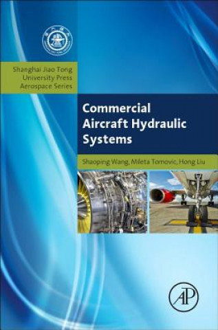 Kniha Commercial Aircraft Hydraulic Systems Shaoping Wang