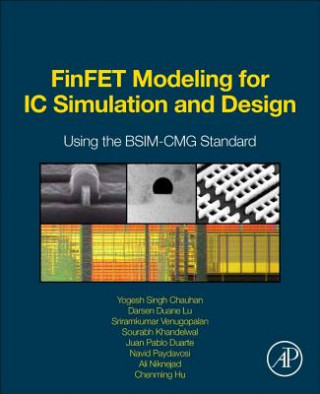 Kniha FinFET Modeling for IC Simulation and Design Chenming Hu