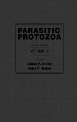 Könyv Parasitic Protozoa Julius P. Kreier