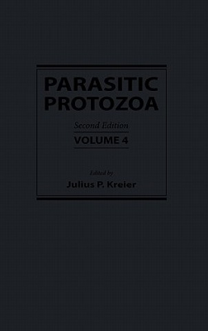 Carte Parasitic Protozoa Julius P. Kreier
