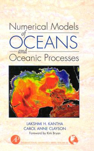 Könyv Numerical Models of Oceans and Oceanic Processes Lakshmi H. Kantha