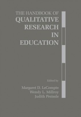 Książka Handbook of Qualitative Research in Education Margaret Diane LeCompte