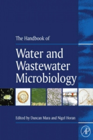 Könyv Handbook of Water and Wastewater Microbiology Duncan Mara