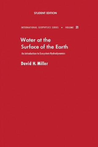 Könyv Water at the Surface of Earth David M. Miller
