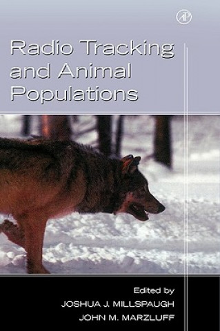 Kniha Radio Tracking and Animal Populations Joshua Millspaugh