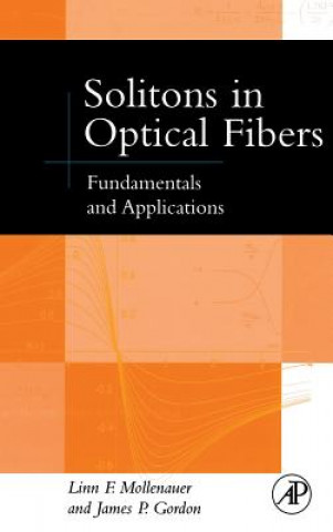 Carte Solitons in Optical Fibers Linn F. Mollenauer