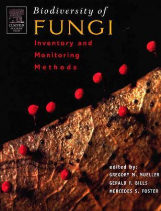 Knjiga Biodiversity of Fungi Mercedes S. Foster