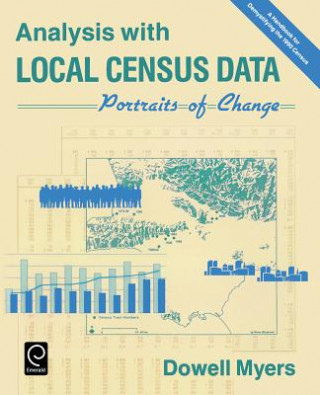 Könyv Analysis with Local Census Data Dowell Myers