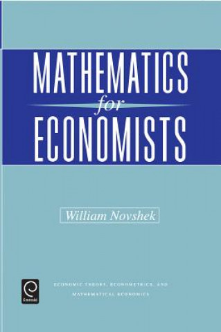 Knjiga Mathematics for Economists William Novshek