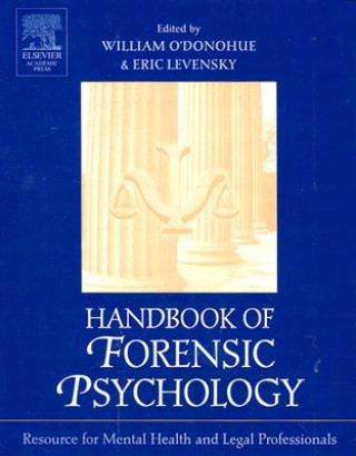 Kniha Handbook of Forensic Psychology William O'Donohue