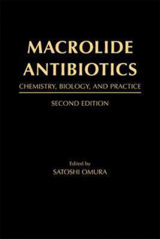 Könyv Macrolide Antibiotics Satoshi Omura