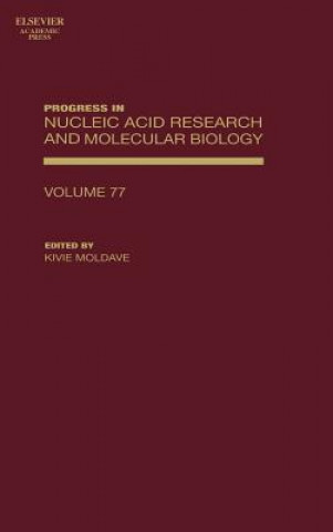 Könyv Progress in Nucleic Acid Research and Molecular Biology Kivie Moldave