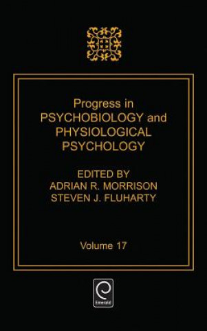 Kniha Progress in Psychobiology and Physiological Psychology Morrison