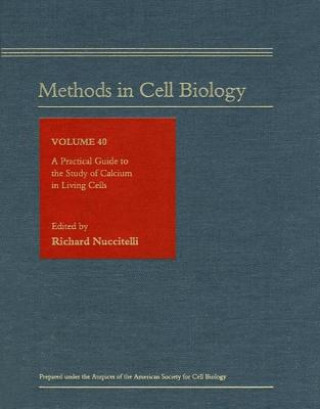 Book Practical Guide to the Study of Calcium in Living Cells Leslie Wilson