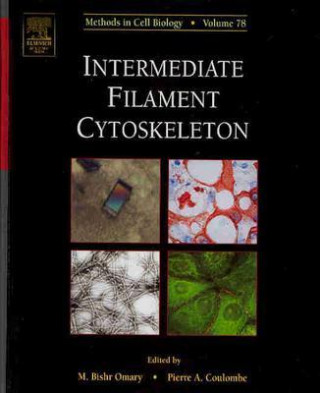 Carte Intermediate Filament Cytoskeleton M. Bishar Omary
