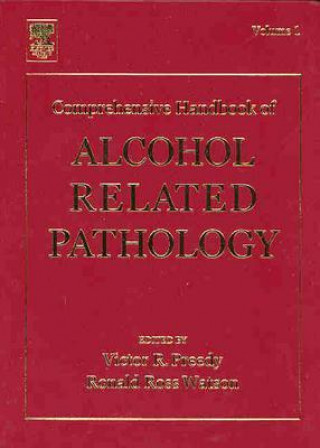 Książka Comprehensive Handbook of Alcohol Related Pathology Victor R. Preedy