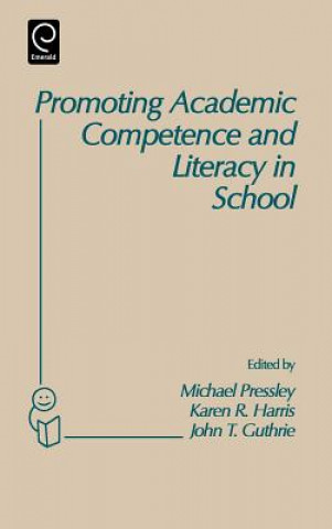 Könyv Promoting Academic Competence and Literacy in School John T. Guthrie