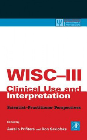 Carte WISC-III Clinical Use and Interpretation Aurelio Prifitera