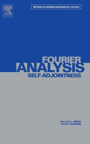 Kniha II: Fourier Analysis, Self-Adjointness Michael Reed