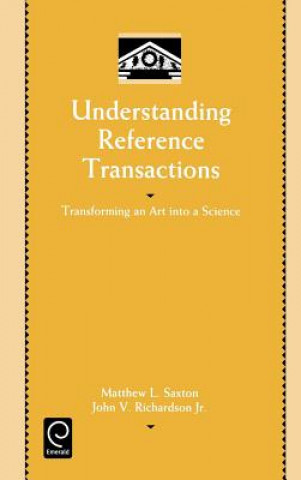 Knjiga Understanding Reference Transactions Matthew L. Saxton