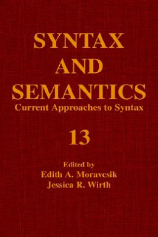 Knjiga Current Approaches to Syntax Edith Moravcsik