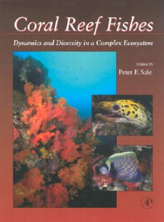 Book Coral Reef Fishes Peter F. Sale
