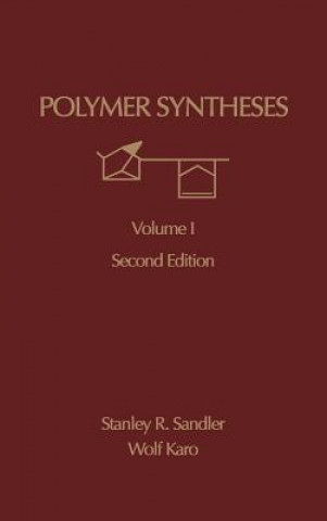 Carte Polymer Synthesis Stanley Robert Sandler