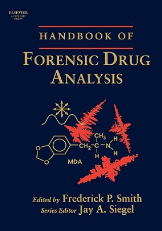 Kniha Handbook of Forensic Drug Analysis Fred Smith