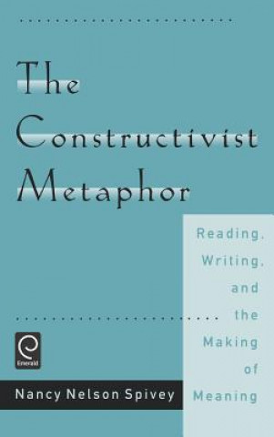 Knjiga Constructivist Metaphor Nancy Nelson Spivey