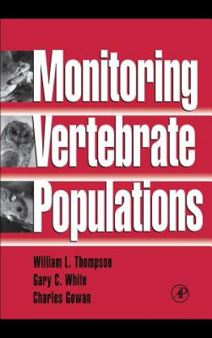 Könyv Monitoring Vertebrate Populations William L. Thompson