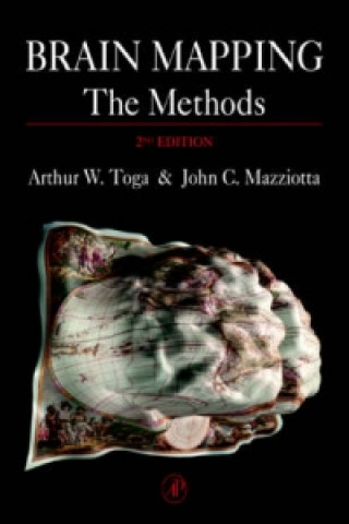 Книга Brain Mapping: The Methods Arthur W. Toga