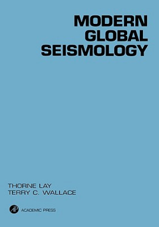 Book Modern Global Seismology Thorne Lay