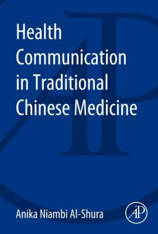 Carte Health Communication in Traditional Chinese Medicine Anika Niambi Al-Shura