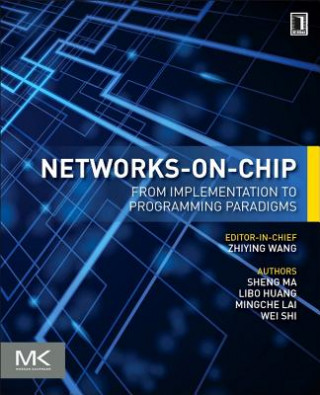 Könyv Networks-on-Chip Wei Shi