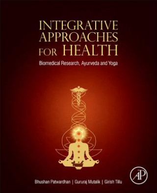 Carte Integrative Approaches for Health Bhushan Patwardhan