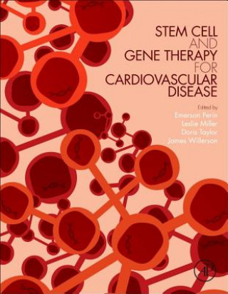Carte Stem Cell and Gene Therapy for Cardiovascular Disease Leslie Miller