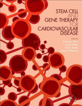 Knjiga Stem Cell and Gene Therapy for Cardiovascular Disease Leslie Miller