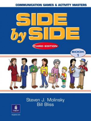 Kniha Side by Side 1 Communication Games Bill Bliss