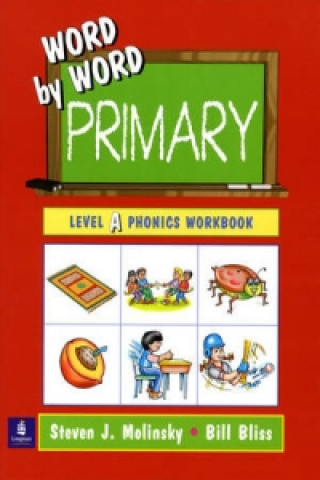 Kniha Word by Word Primary Phonics Picture Dictionary, Paperback Level A Workbook Steven J. Molinsky