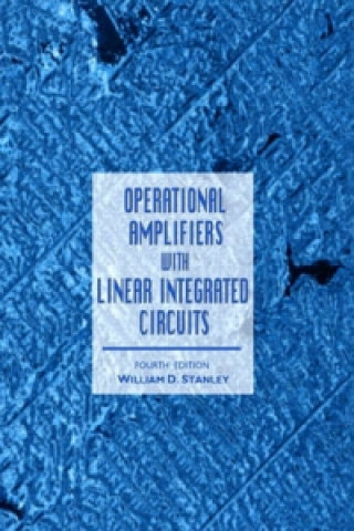 Knjiga Operational Amplifiers with Linear Integrated Circuits William D. Stanley