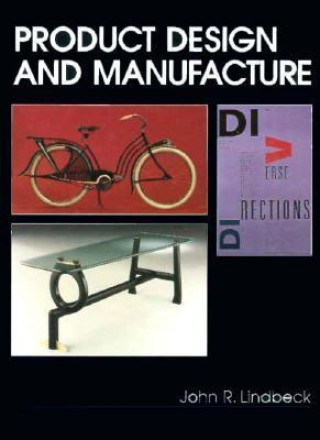 Kniha Product Design and Manufacture John R. Lindbeck