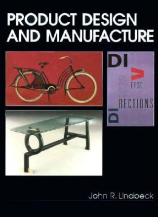 Livre Product Design and Manufacture John R. Lindbeck