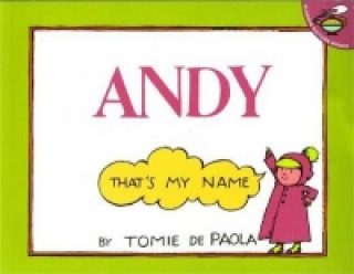 Könyv Andy Thats My Name Paola